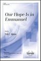 Our Hope Is in Emmanuel SATB choral sheet music cover